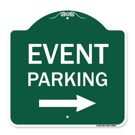 SIGNMISSION Event Parking W/ Left Right Arrow, Green & White Aluminum Sign, 18" x 18", GW-1818-24062 A-DES-GW-1818-24062